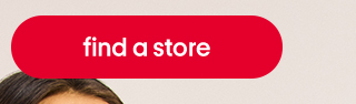 Find a store Find a store