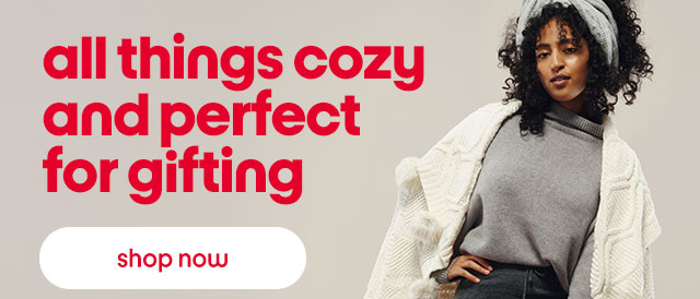 all things cozy and perfect for gifting. shop now