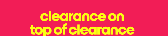 clearance on top of clearance