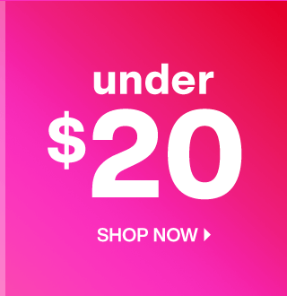 Under $20. Shop Now.