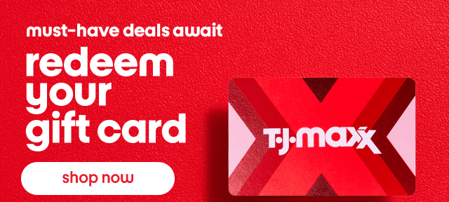 Must-have deals await. Redeem you gift card. Shop Now.