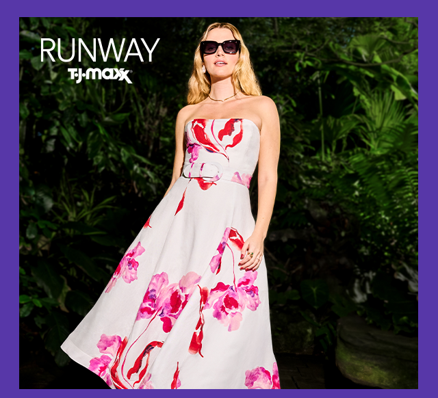 Runway TJMaxx.